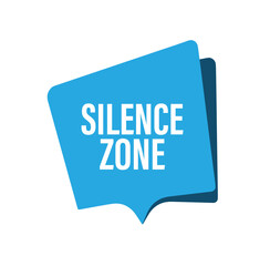 silence zone sign	