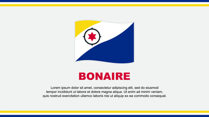 Bonaire Flag Abstract Background Design Template. Bonaire Independence Day Banner Social Media Vector Illustration. Bonaire Design