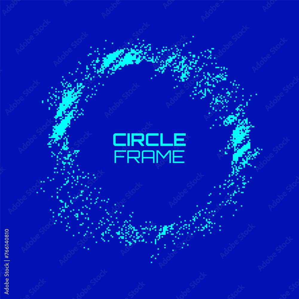 Poster Blue Pixel Circle Frame Design. Distorted Retro Game Style Modern Background. Pixel Ring Particles Design for Graphic Design - Banner, Poster, Flyer, Brochure, Card. Vector Illustration.