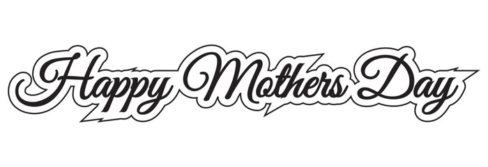 HAPPY MOTHER'S DAY lettering calligraphy banner vector.  vector illustration. EPS 10 - obrazy, fototapety, plakaty