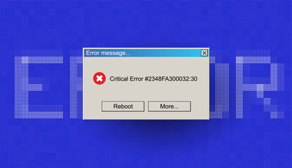 Critical Error Warning Message Window. Vintage User Interface Operating System Fail. Vector Illustration. - obrazy, fototapety, plakaty