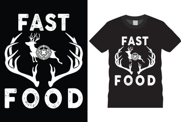 FAST FOOD t-shirts template. Hunters T shirt vector templates design. With grunge texture, rifles, deer, target tshirt designs. Ready or print in poster, T-shirts, mugs.