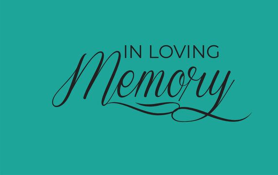 In loving memory. Vector black ink lettering isolated on white background. Funeral cursive calligraphy, memorial card clip art