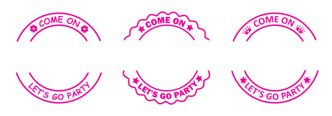 Come on let's go party set stamp, invitation to a party - 766500093