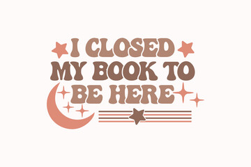 Book Funny Quote EPS T-shirt Design