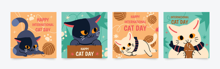 Plakaty  Happy international cat day square cover set. Cute cats and funny kitten, paw foot design collection with flat color in different poses.  Adorable pet animals illustration for international cat day. 