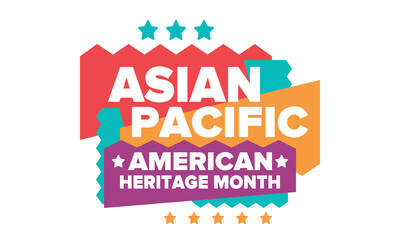 Asian Pacific American Heritage Month. Celebrated in May. It celebrates the culture, traditions and history of Asian Americans and Pacific Islanders in the United States. Poster, card, banner. Vector