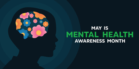 May is Mental Health Awareness Month. Men and flower. Great for cards, banners, posters, social media and more. Dark green background.