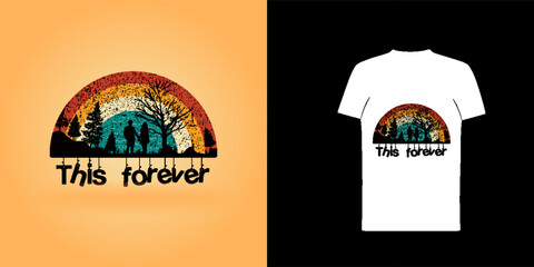 This Forever ( Couple T-shirt Design ) T shirt Design