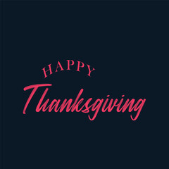 Shiny yellow and orange maple leaves decorated stylish black text Happy Thanksgiving Day. Poster or banner design.