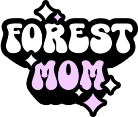 Forest Mom Sticker On Cute Style Design For Sticker, T-Shirt, Mug, Hoodie, Poster & For Any Merchandise Printing On Transparent Background
