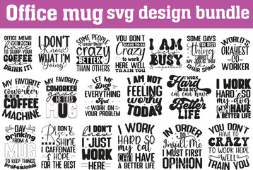 Fototapeta premium Office mug svg design bundle, office letterign svg design bundle, mug svg design bundle.