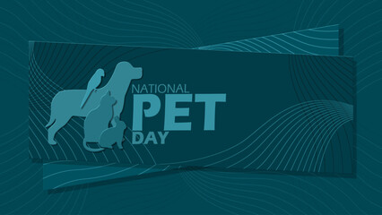 National Pet Day event banner. A dog, cat, rabbit and bird in frame on dark turquoise background to celebrate on April 11th