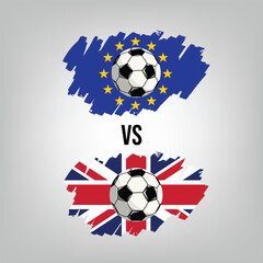 United Kingdom VS European Union Soccer Match. Flat vector football game design illustration concept.