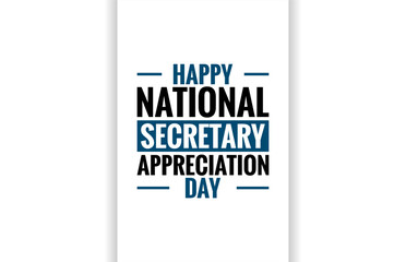Secretary appreciation day, holiday concept