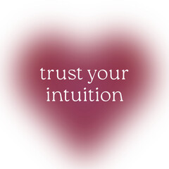 Trust Your Intuition New Simple Minimal Design