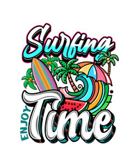 Surfing time, Summer t shirt, surfing, vocation, graffiti, t shirt, graffiti, summer design, California beach, beach t shirt, t shirt design