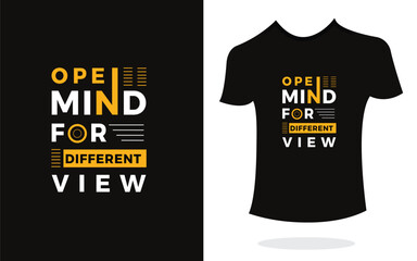 Open mind for different view inspirational t shirt print typography modern style. Print Design for t-shirt, poster, mug.