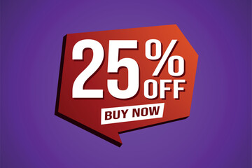 25% twenty five percent off buy now poster banner graphic design icon logo sign symbol social media website coupon

