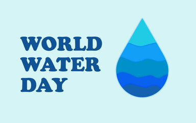 World Water Day - vector abstract waterdrop concept. Save the water - ecology concept background