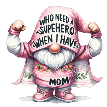 Happy Mother's Day Noam says he loves you on Mother's Day. With accompanying message ''Who needs a superhero when I have mom?'' Funny Mother's Day sayings transparent background