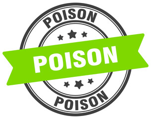 poison stamp. poison label on transparent background. round sign