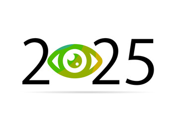 Happy new year 2025. 2025 with vision eye icon
