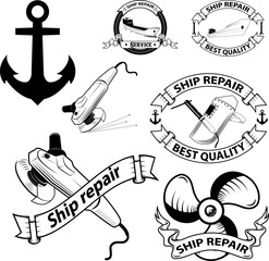 ship repear labels.design set in vector.Ship repair emblems, badges and design elements.