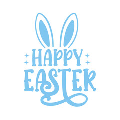 Happy Easter typography clip art design on plain white transparent isolated background for card, shirt, hoodie, sweatshirt, apparel, tag, mug, icon, poster or badge