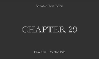 Chapter Lettering. Editable Text Effects. Editable Font Vector