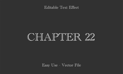 Chapter Lettering. Editable Text Effects. Editable Font Vector