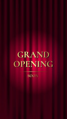 Grand Opening. Premium vertical banner with red curtain and golden text. Vector illustration