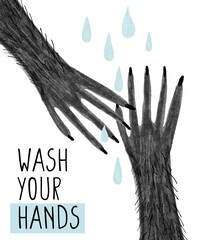 Hand Drawn Illustration of Monster Hands. Black Hairy Monster Hands with Blue Water Drops. Wash Your Hands. Motivational Graphics for Children. Bathroom Printable Decoration. - 767423433