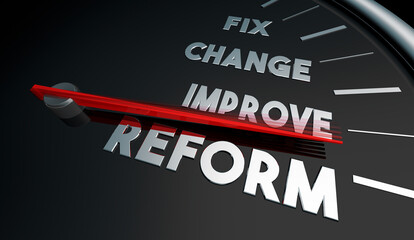 Reform Fix Change Improve Problem Speedometer Measure Impact 3d Illustration - obrazy, fototapety, plakaty