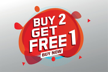buy 2 get free 1 buy now poster banner graphic design icon logo sign symbol social media website coupon

