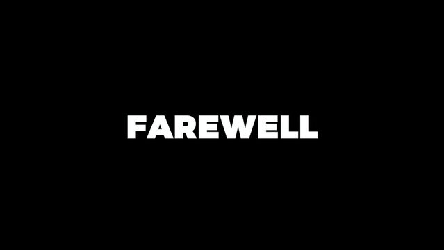 Line animation revealing the word Farewell on a black background