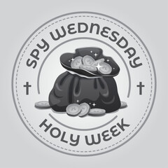 The Wednesday of holy week is also known as Spy Wednesday
