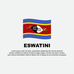 Eswatini Flag Background Design Template. Eswatini Independence Day Banner Social Media Post. Eswatini Background
