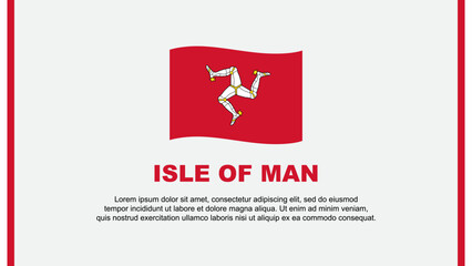 Obraz na płótnie Canvas Isle Of Man Flag Abstract Background Design Template. Isle Of Man Independence Day Banner Social Media Vector Illustration. Isle Of Man Cartoon
