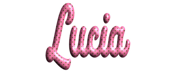 Lucia - pink color with dots, fabric style -name - three-dimensional effect tubular writing - Vector graphics - Word for greetings, banners, card, prints, cricut, silhouette, sublimation