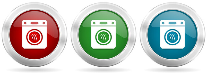 Dryer machine, laundry vector icon set. Red, blue and green silver metallic web buttons with chrome border