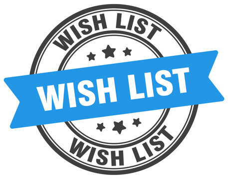 wish list stamp. wish list label on transparent background. round sign