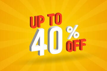 Up To 40 Percent off 3D Special promotional campaign design. Upto 40% of 3D Discount Offer for Sale and marketing.