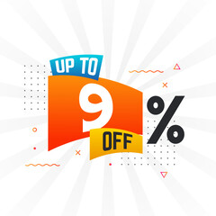 Up To 9 Percent off Special Discount Offer. Upto 9% off Sale of advertising campaign vector graphics.