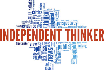 Fototapeta premium Independent Thinker word cloud conceptual design isolated on white background.