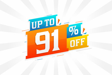 Sale of advertising campaign up to 91 Percent off promotional design.