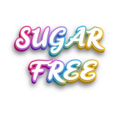 3D Sugar free text poster