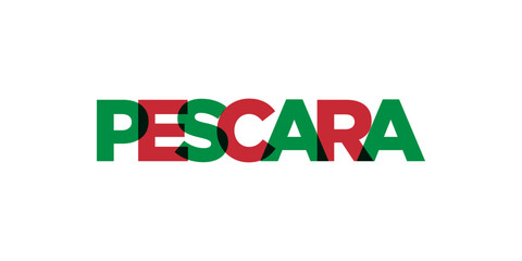 Pescara in the Italia emblem. The design features a geometric style, vector illustration with bold typography in a modern font. The graphic slogan lettering.