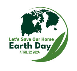 arth Day Minimal Design 22 April With Text "Let's Save Our Home". T-shirt Designs/Print On Demand