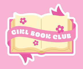 Retro groove sticker, patch. Girl book club inscription. Pink colors, flat style. Cute vector illustration in girl power aesthetic